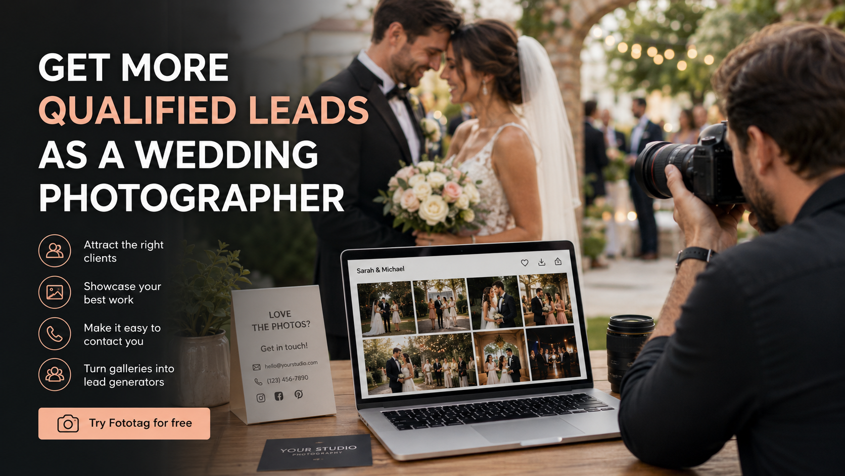How to Get More Qualified Leads as a Wedding Photographer